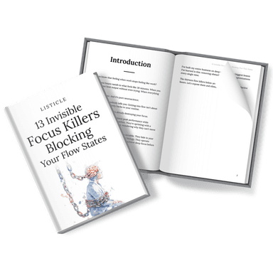 13 Invisible Focus Killers Blocking Your Flow States