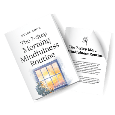 The 7-Step Morning Mindfulness Routine