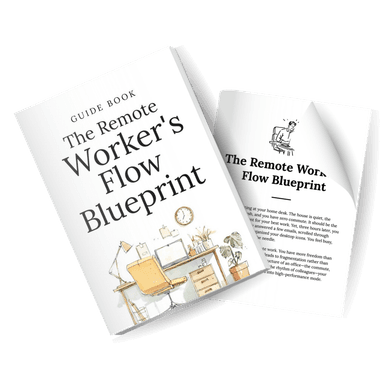 The Remote Worker's Flow Blueprint